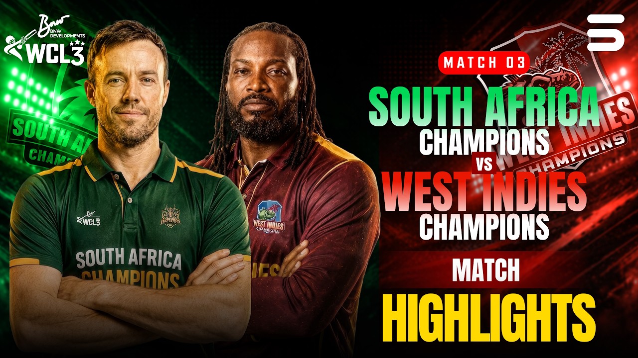 Match Highlights | South Africa Champions vs West Indies Champions | Match 3 | WCL 2026 | M9O1T
