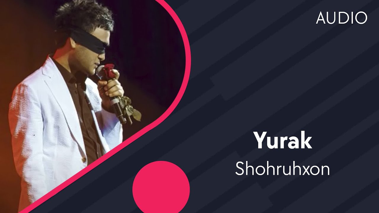 Shohruhxon - Yurak | Шохруххон - Юрак (AUDIO)