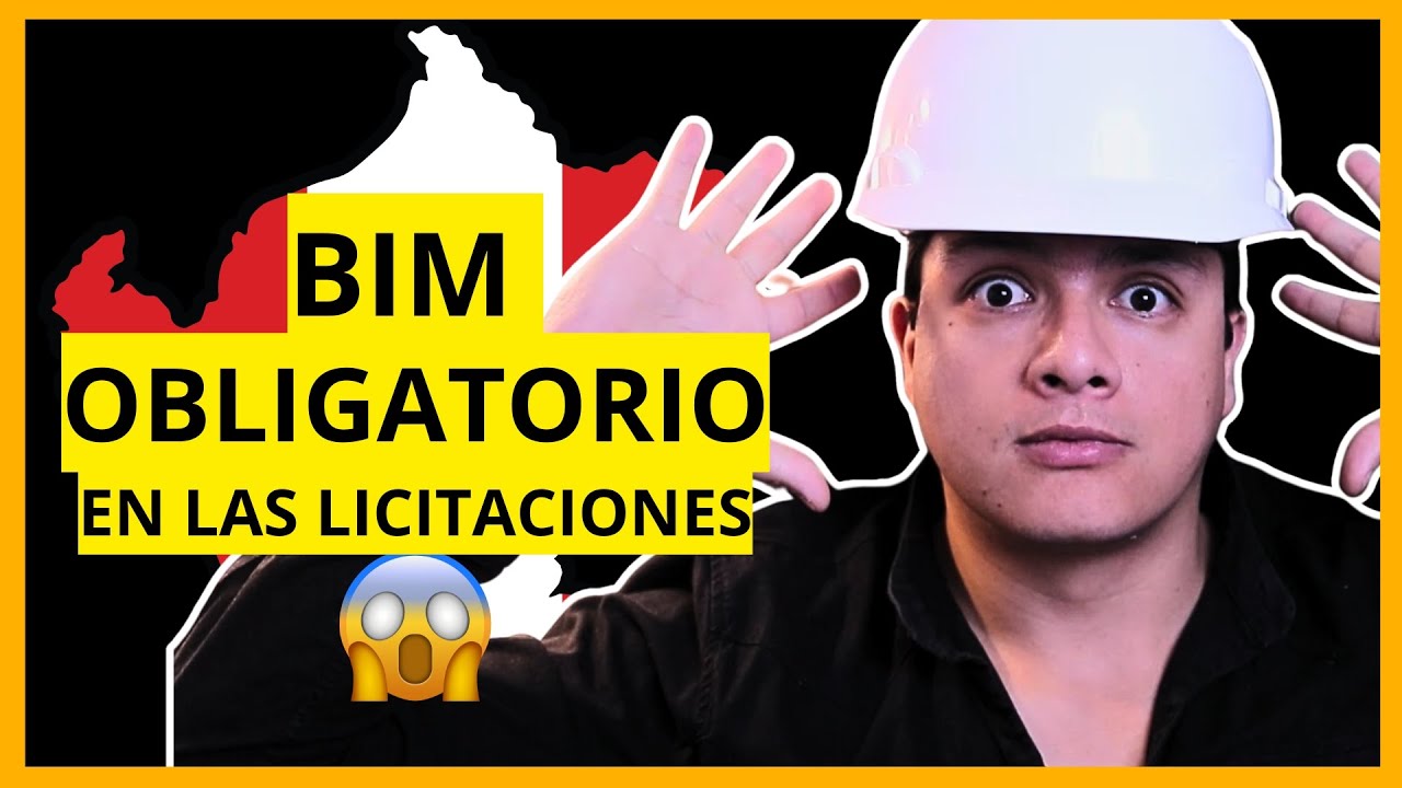 BIM OBLIGATORIO en las LICITACIONES PÚBLICAS - Ley Nº 32069 y Bases de Licitación en Obras