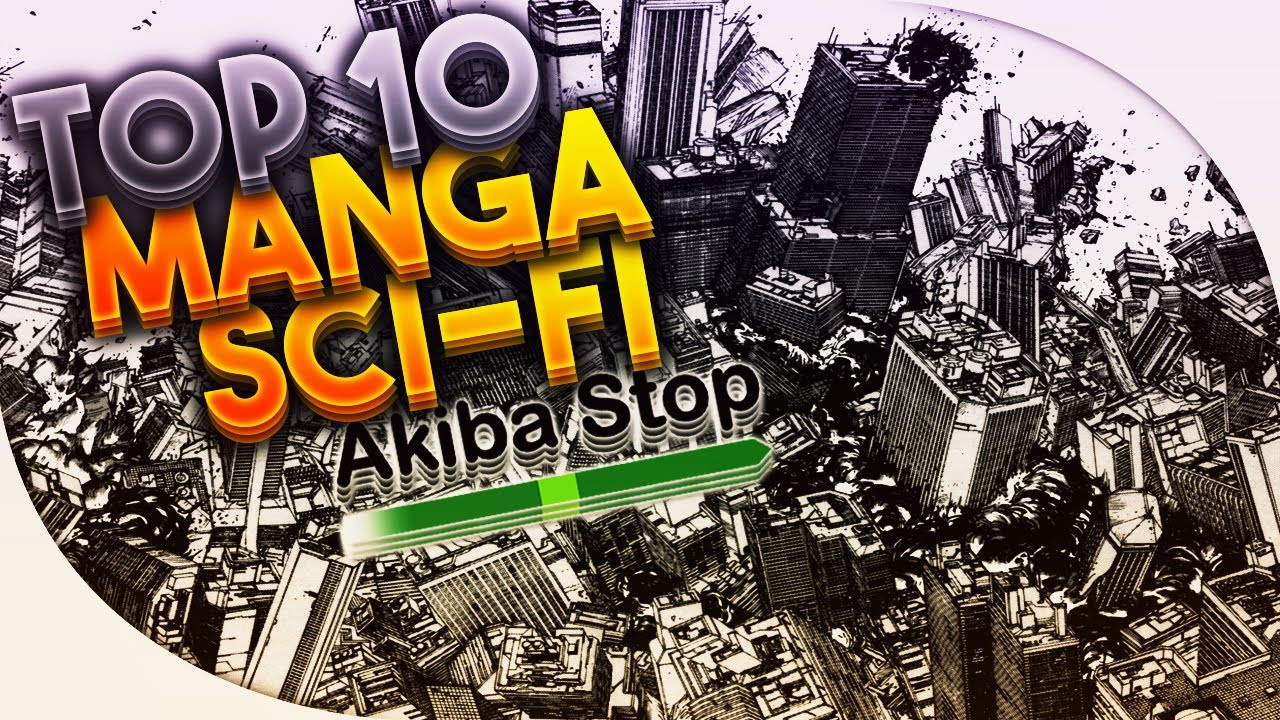 [TOP 10] Top 10 MANGA Sci-Fi