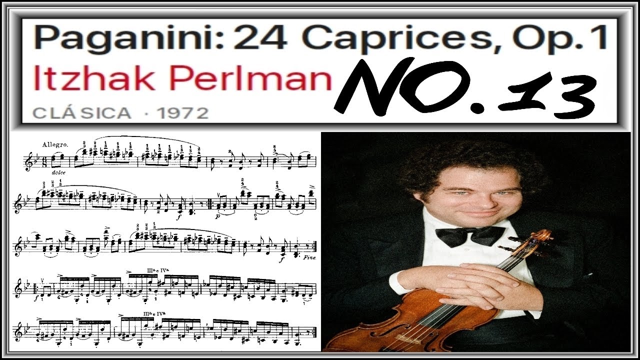 Niccolo Paganini - 24 Caprices Op.1 (Caprice no.13 in B-flat major)