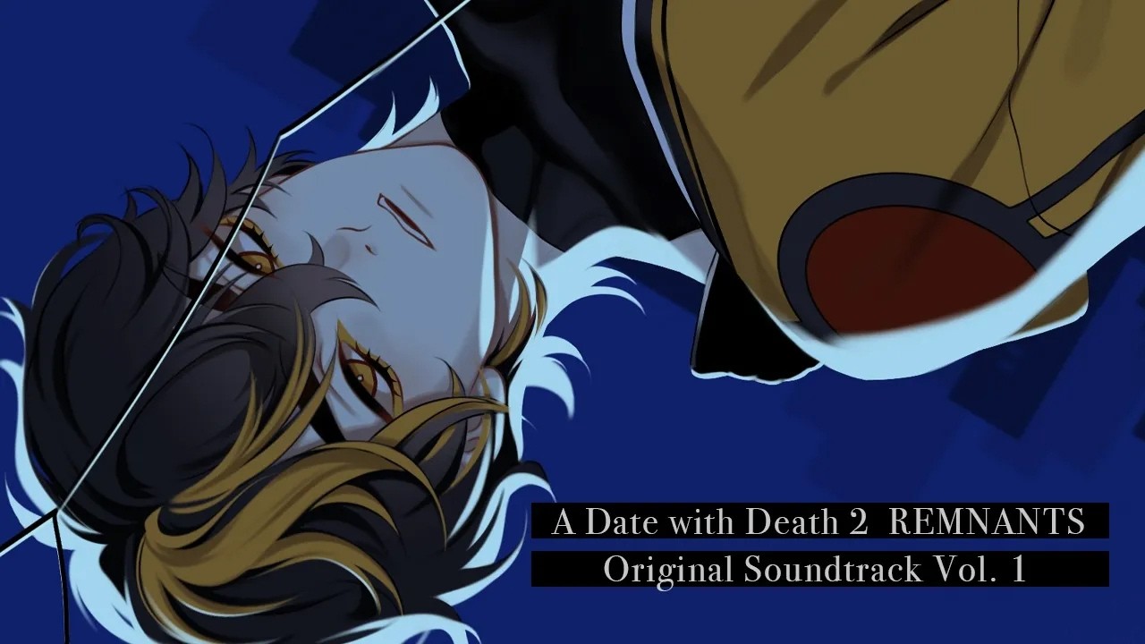 A Date with Death 2 REMNANTS Original Soundtrack Vol. 1