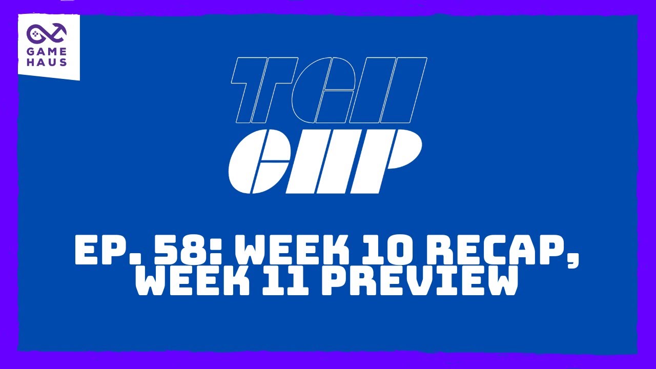 Ep. 58: Week 10 Recap, Week 11 Preview