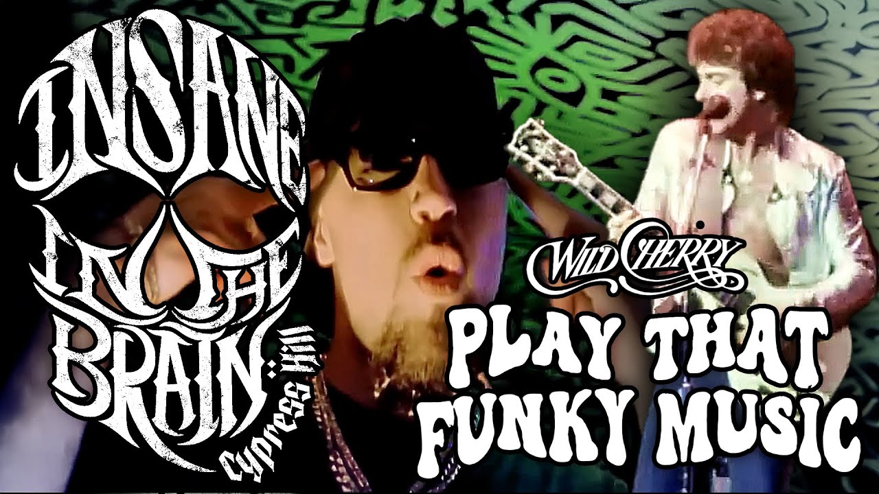Cypress Hill vs. Wild Cherry - Play That Insane Brain Music (lobsterdust mashup)