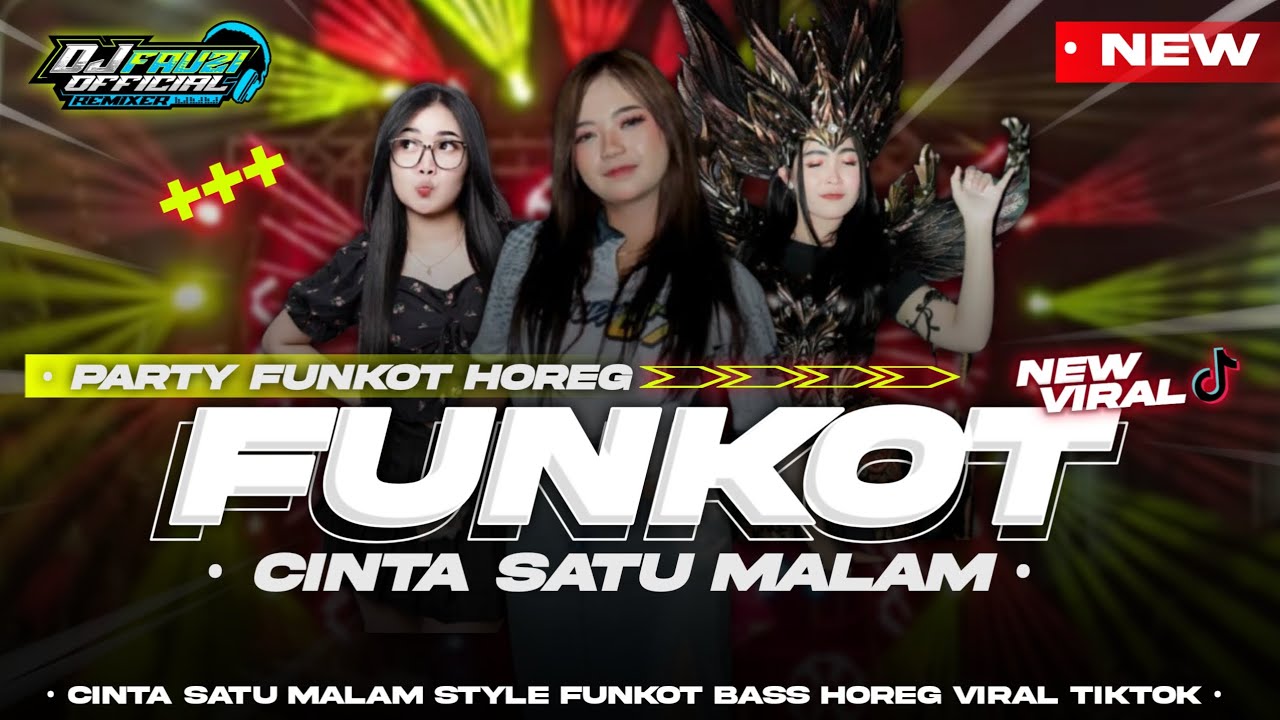 DJ FUNKOT BASS HOREG • CINTA SATU MALAM • COCOK BUAT JOGET KARNAVAL VIRAL TIKTOK‼️