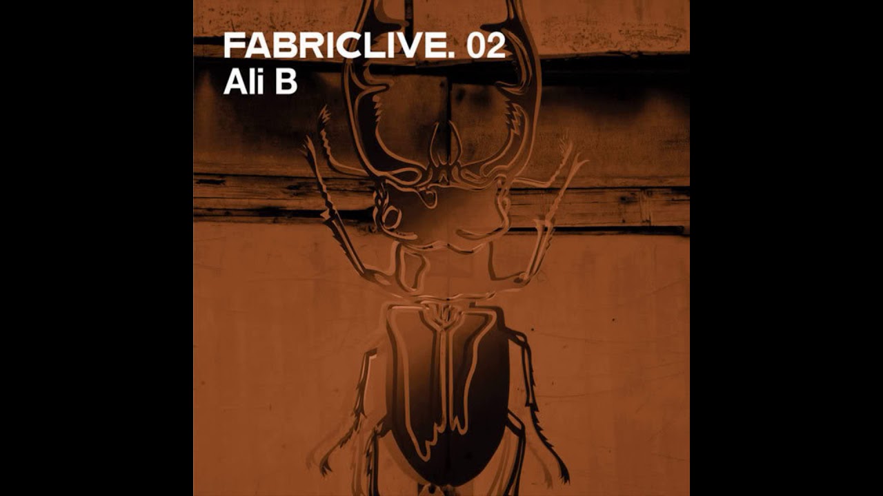 Fabriclive 02 - Ali B (2002) Full Mix Album