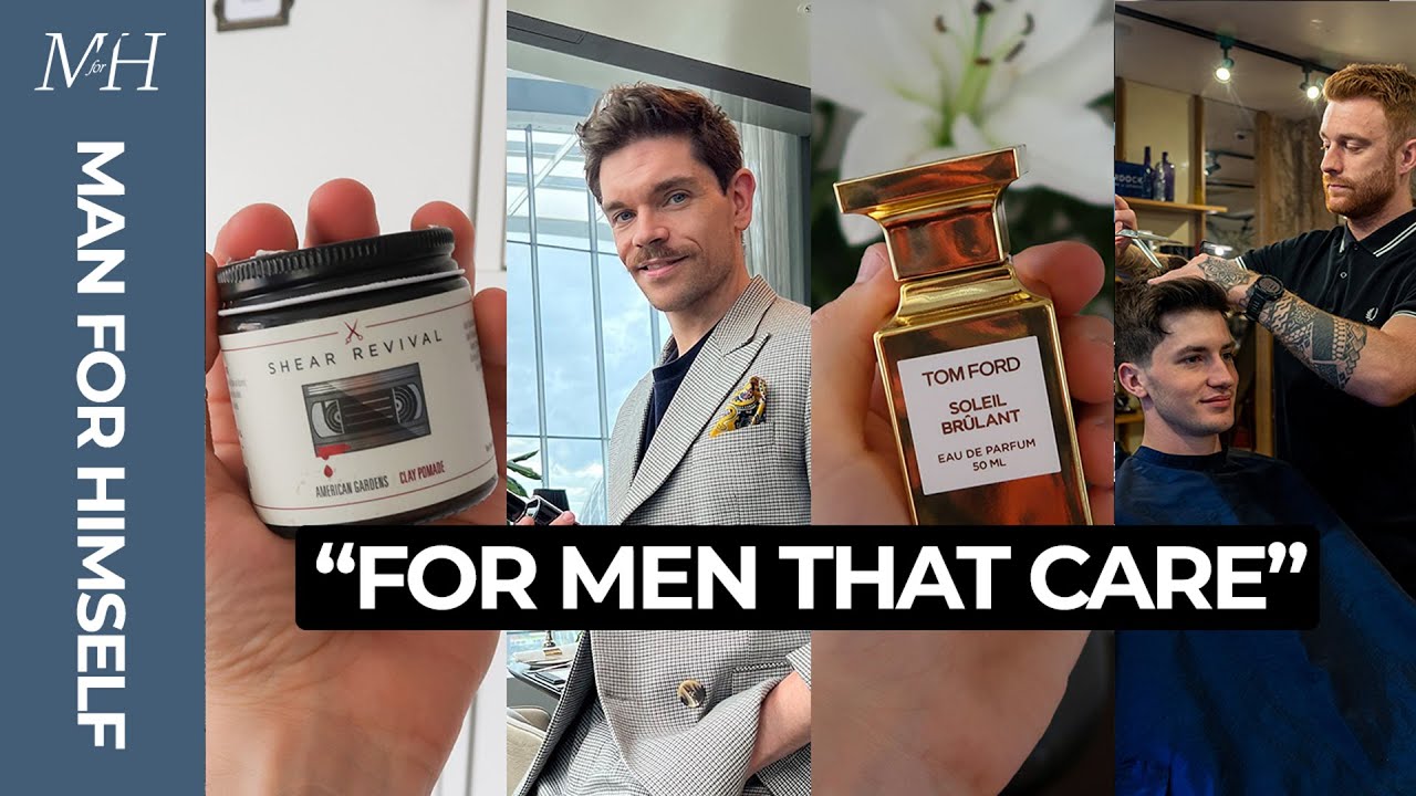 Welcome To MAN FOR HIMSELF | For Men That Care