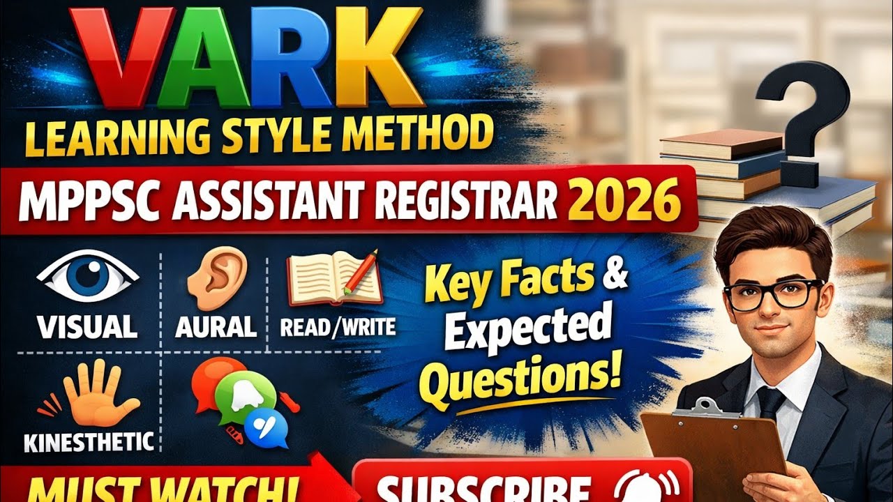 VARK(Learning style Method) MPPSC ASSISTANT REGISTERAR 2026#mppsc