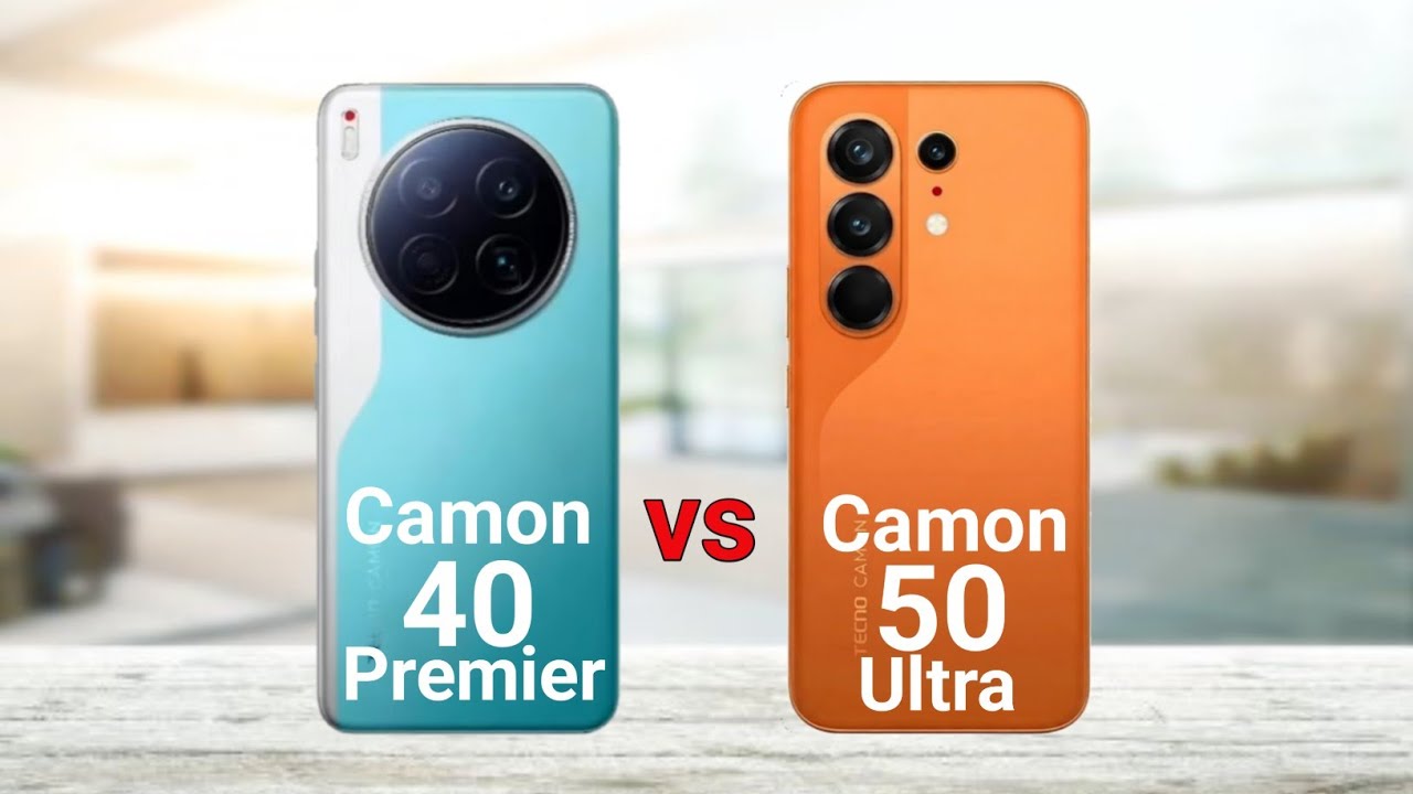 Tecno Camon 40 Premier vs Tecno Camon 50 Ultra
