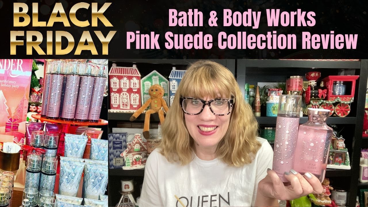 Bath & Body Works Pink Suede Collection Review