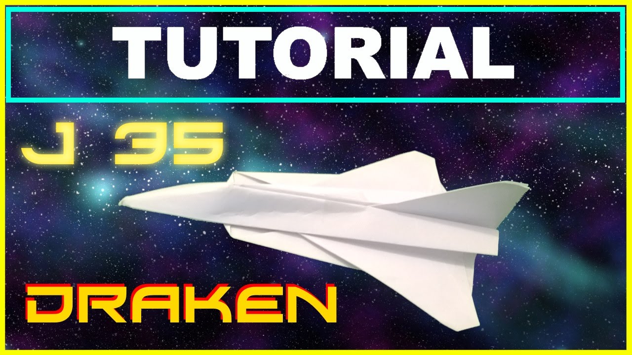 Origami Airplanes - Tutorial of the J 35 Draken - FLYABLE