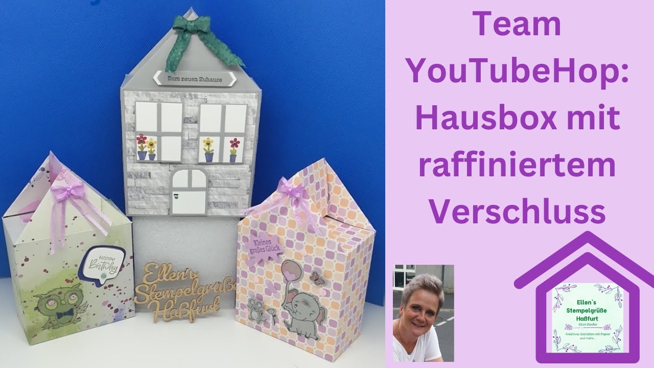 Team YouTube Hop: Hausbox mit raffiniertem Verschluss und Sale-a-Bration Produkten