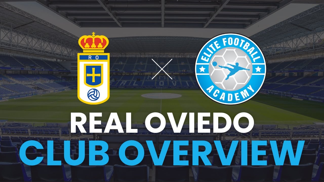 Real Oviedo | Club Overview