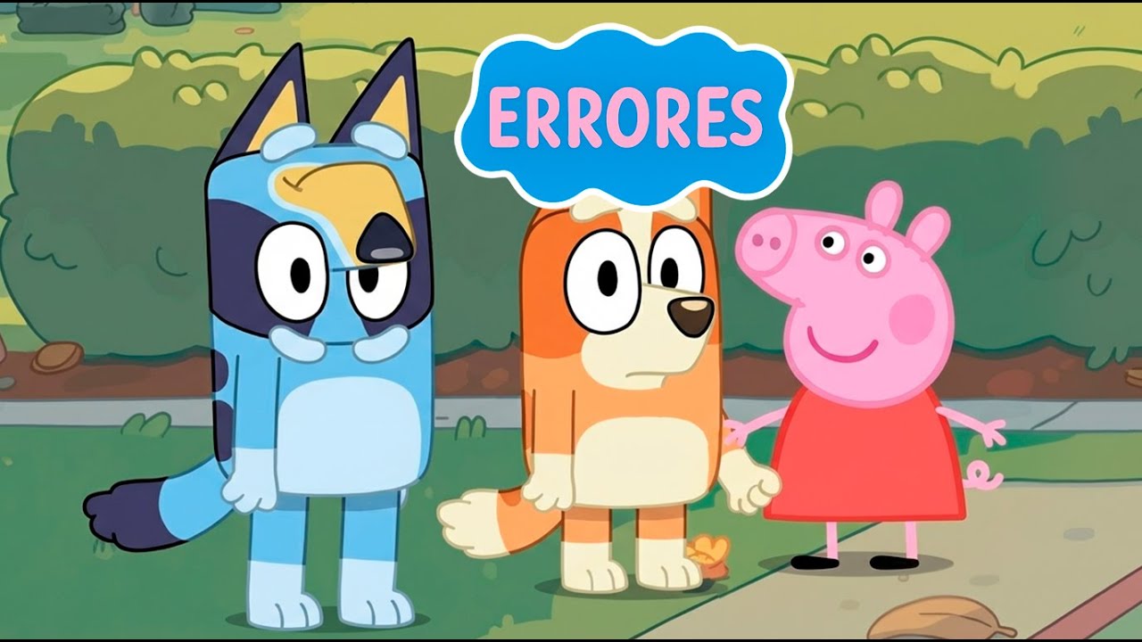 LOS PEORES ERRORES EN BLUEY