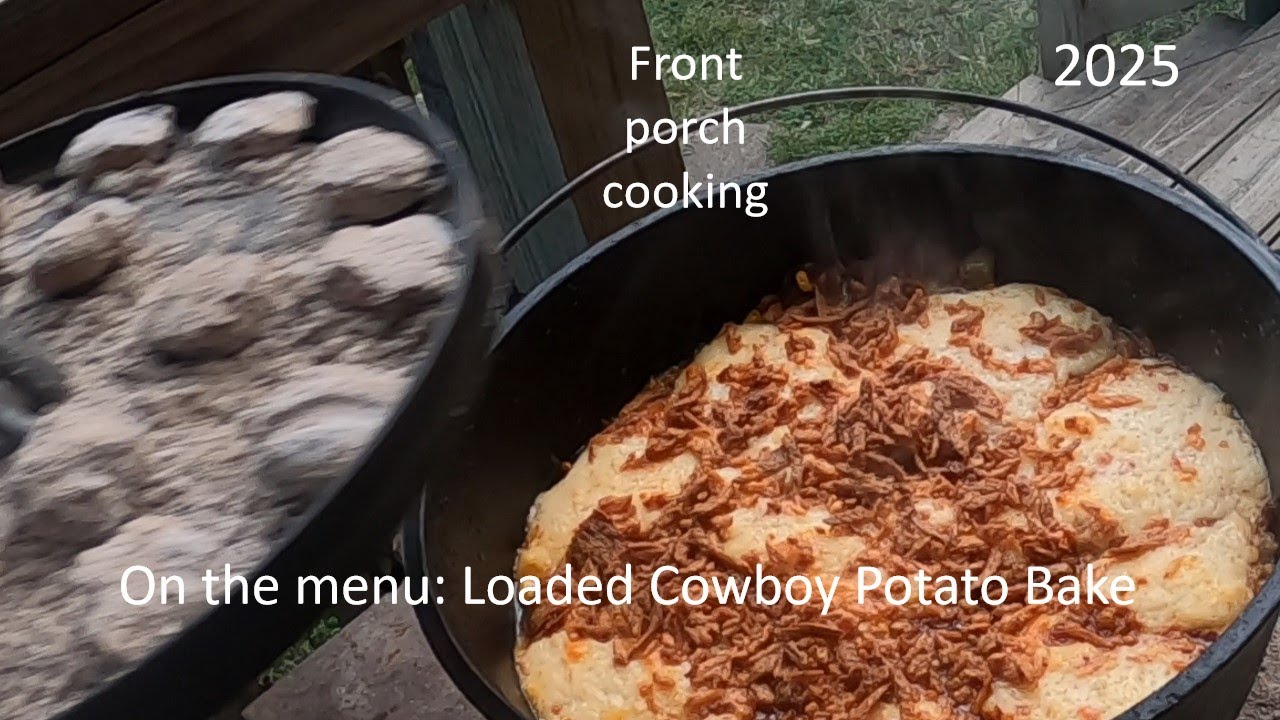 Front Porch Cooking - Loaded Cowboy Potato Bake