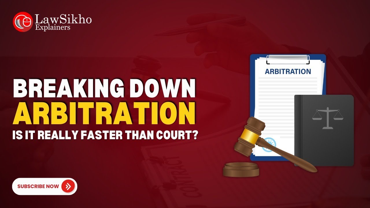 The Arbitration Advantage: Fast-tracking Justice in India!