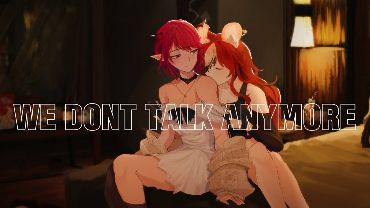 【Cover】We Don't Talk Anymore - Hakos Baelz / IRyS