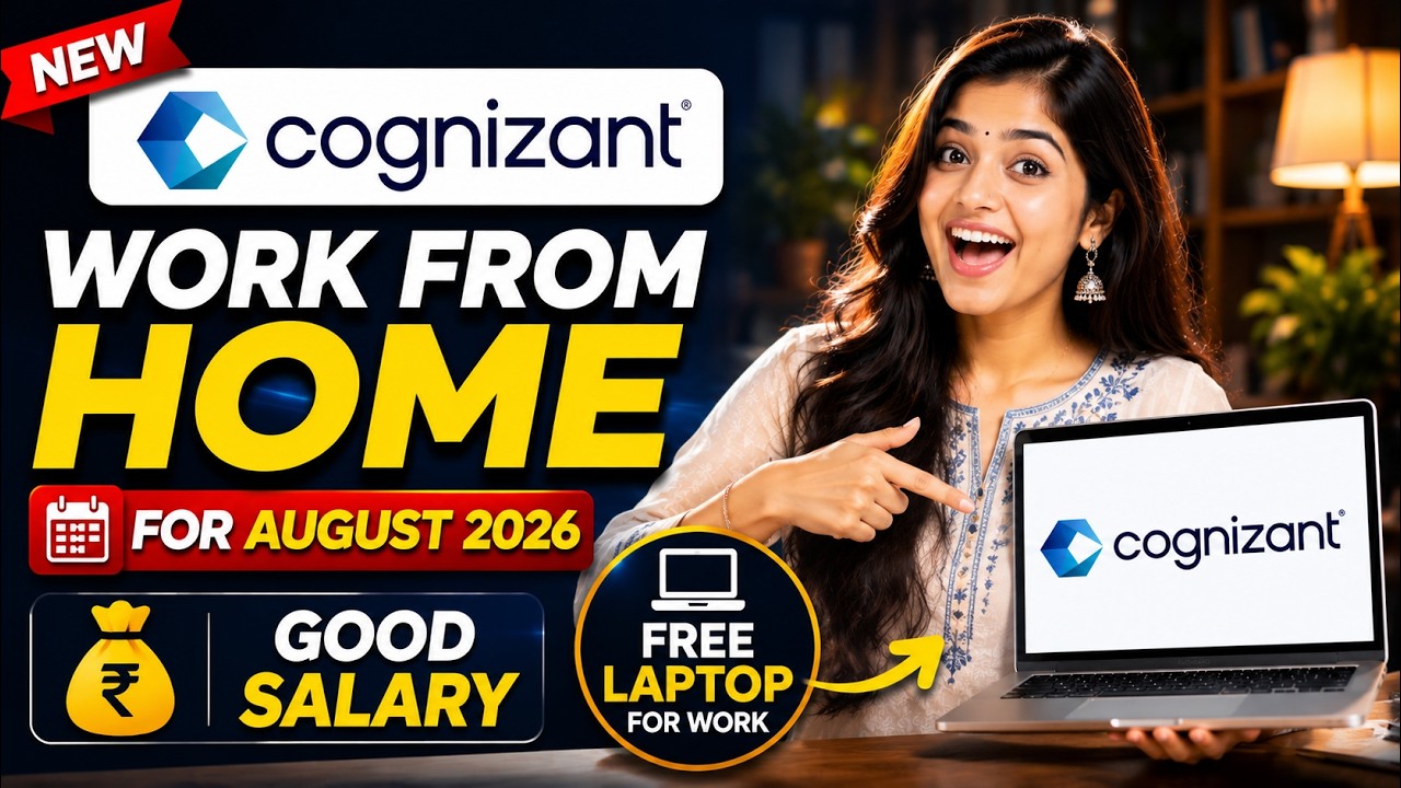 🔴Cognizant - Work From Home Job Announced  | For August 2026