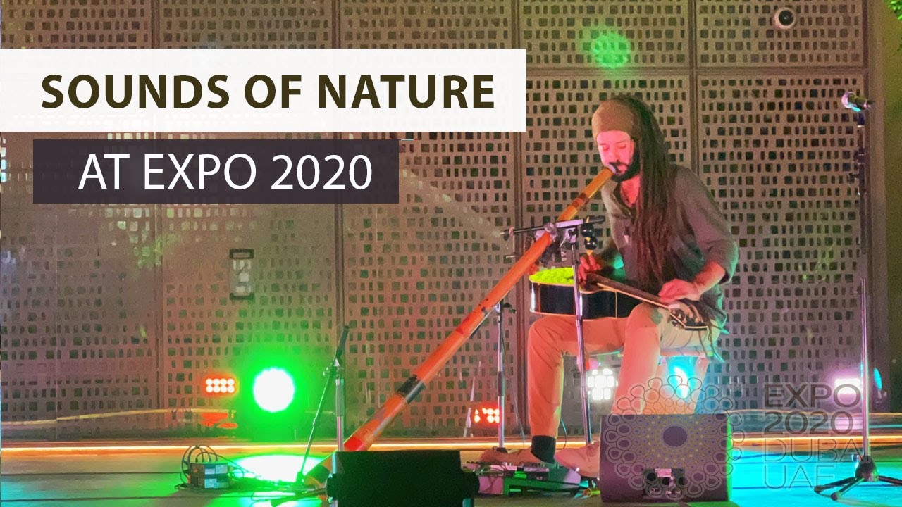 Nature Sound, Ambiance Music | Rhythmical Didgeridoo, EXPO 2020 Dubai