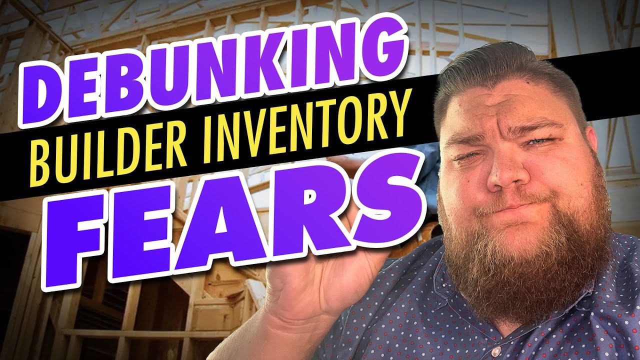 Top 10 Fears of Buying a Home from a Builder’s Inventory DEBUNKED | Buy Brand New Home the Right Way