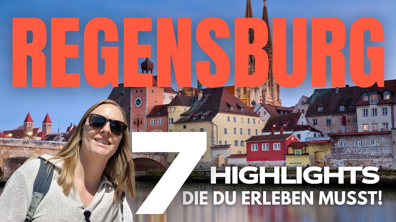 Regensburg erleben: Diese 7 Highlights darfst du nicht verpassen!