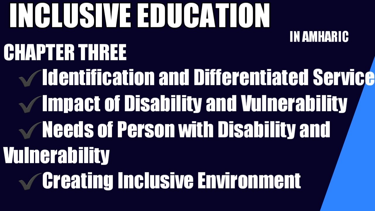 INCLUSIVENESS chapter 3 -part 1 -Identification and Differentiated Services #inclusiveservice