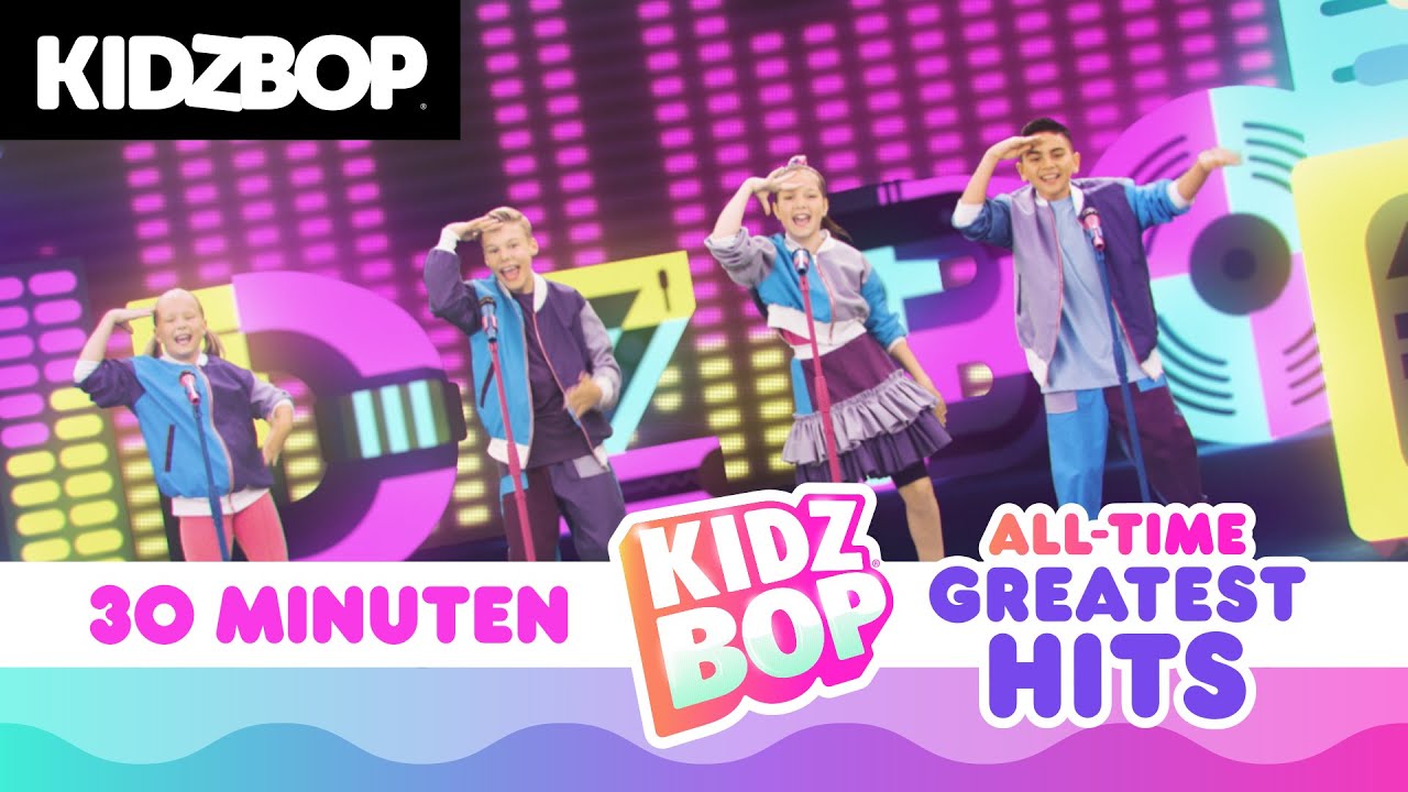 Vatertag Tanzparty Featuring: KIDZ BOP All-Time Greatest Hits [30 Minuten]