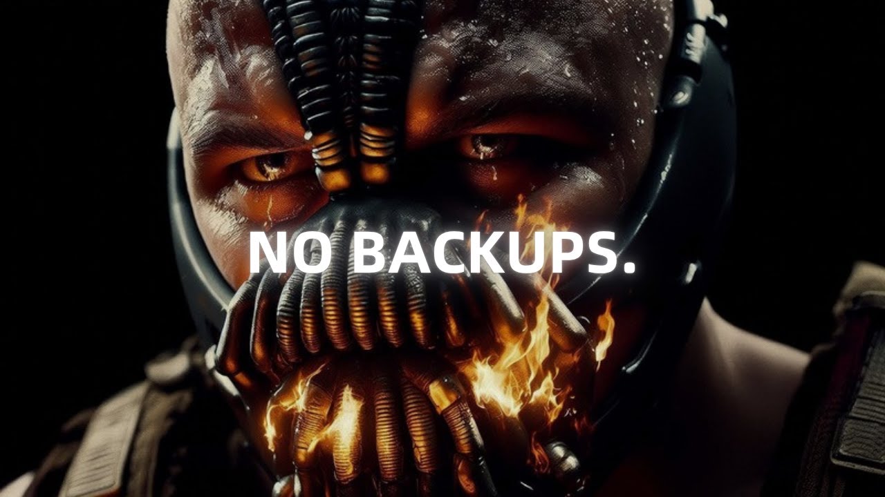 NO F**KING PLAN B - Bane Motivational Speech (Powerful)