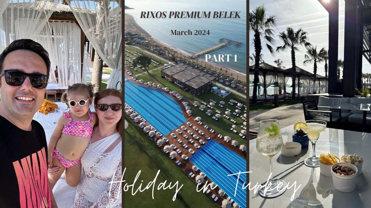 Mart Sonu Efsane Tatil Vlog - Part 1 | Rixos Premium Belek