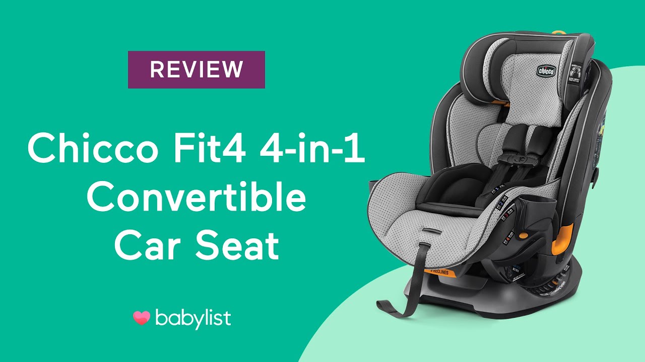 Chicco Fit4 4-in-1 Convertible Car Seat Review - Babylist