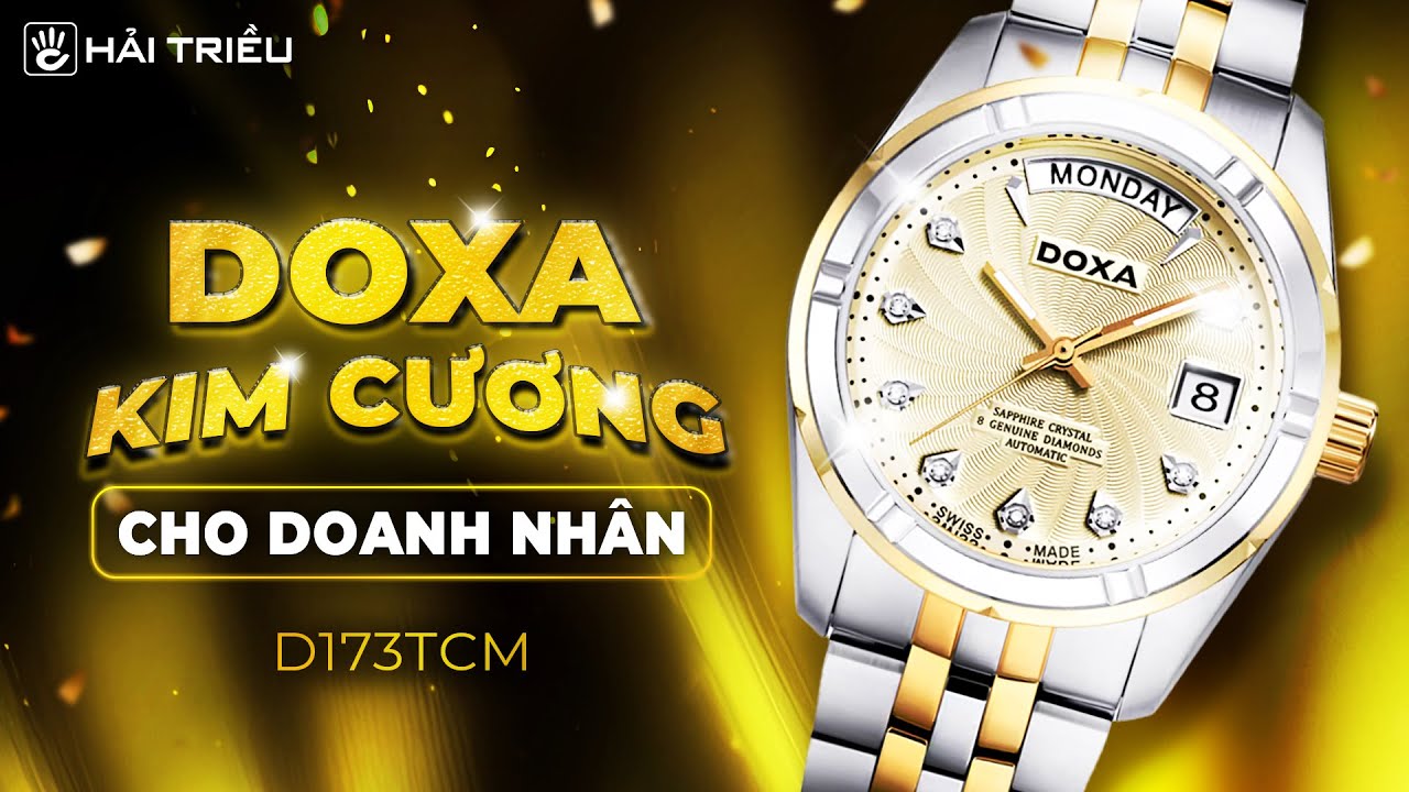 Đập Hộp Đồng Hồ Kim Cương Nam Tự Nhiên SIÊU ĐẮT - Đồng Hồ Doxa Noble D173TCM