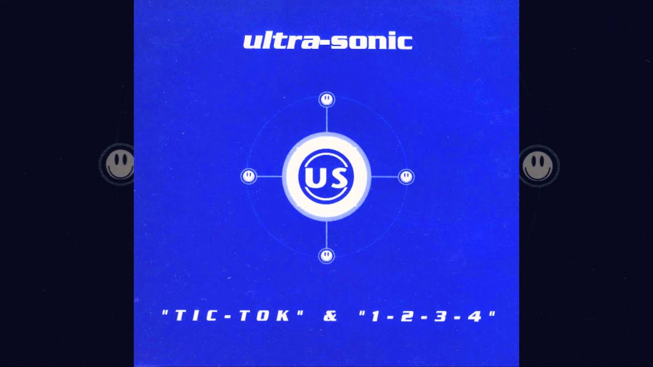 Ultra-Sonic - Tic-Tok