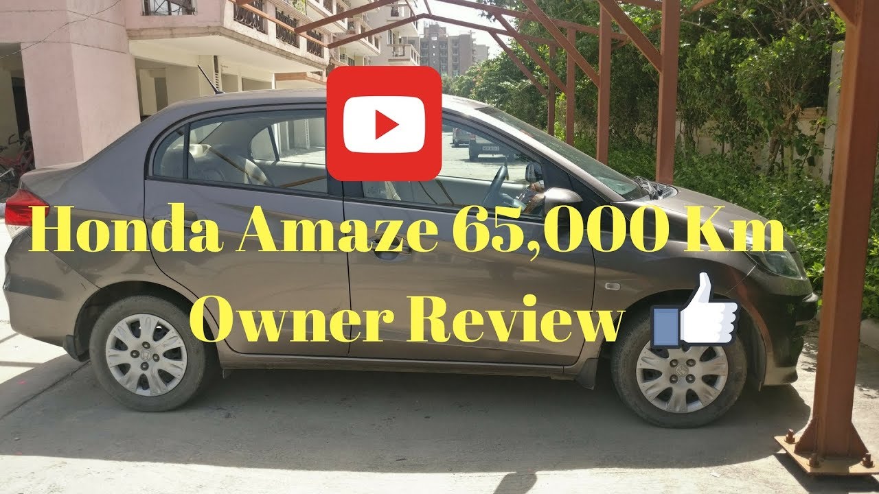 Honda Amaze 65,000 Km Owner Review!!!