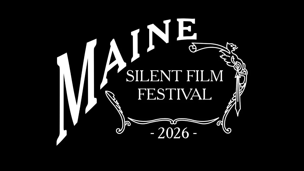 Maine Silent Film Festival 2026