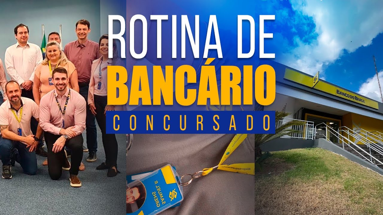 A ROTINA DE UM BANCÁRIO CONCURSADO