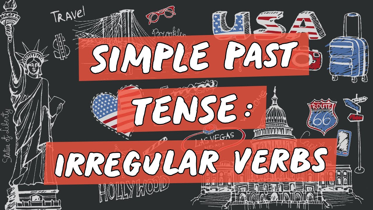 Simple Past Tense: Irregular Verbs - Brasil Escola