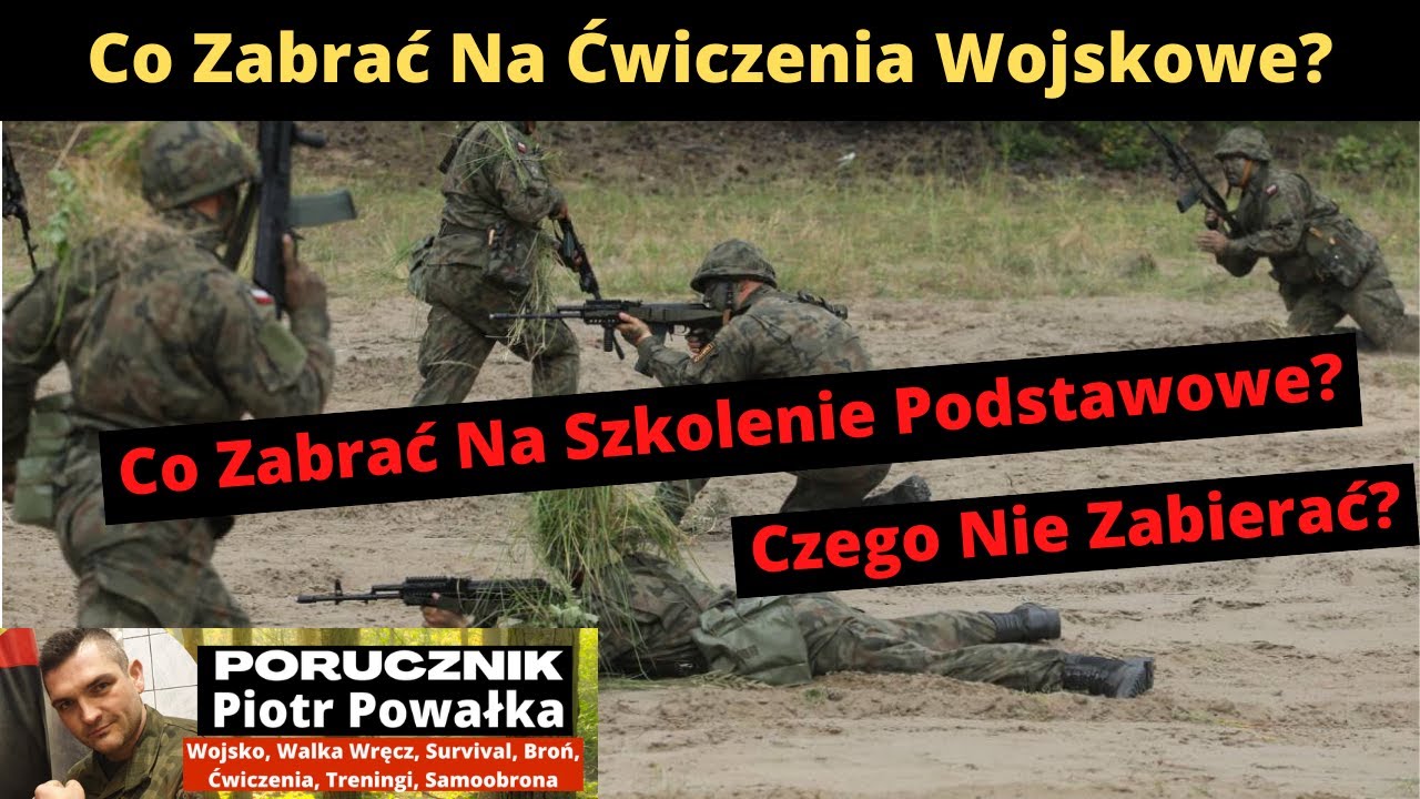 Co Zabrać Na Ćwiczenia Wojskowe? Co Zabrać Do Wojska? [Wojskowy Poradnik]