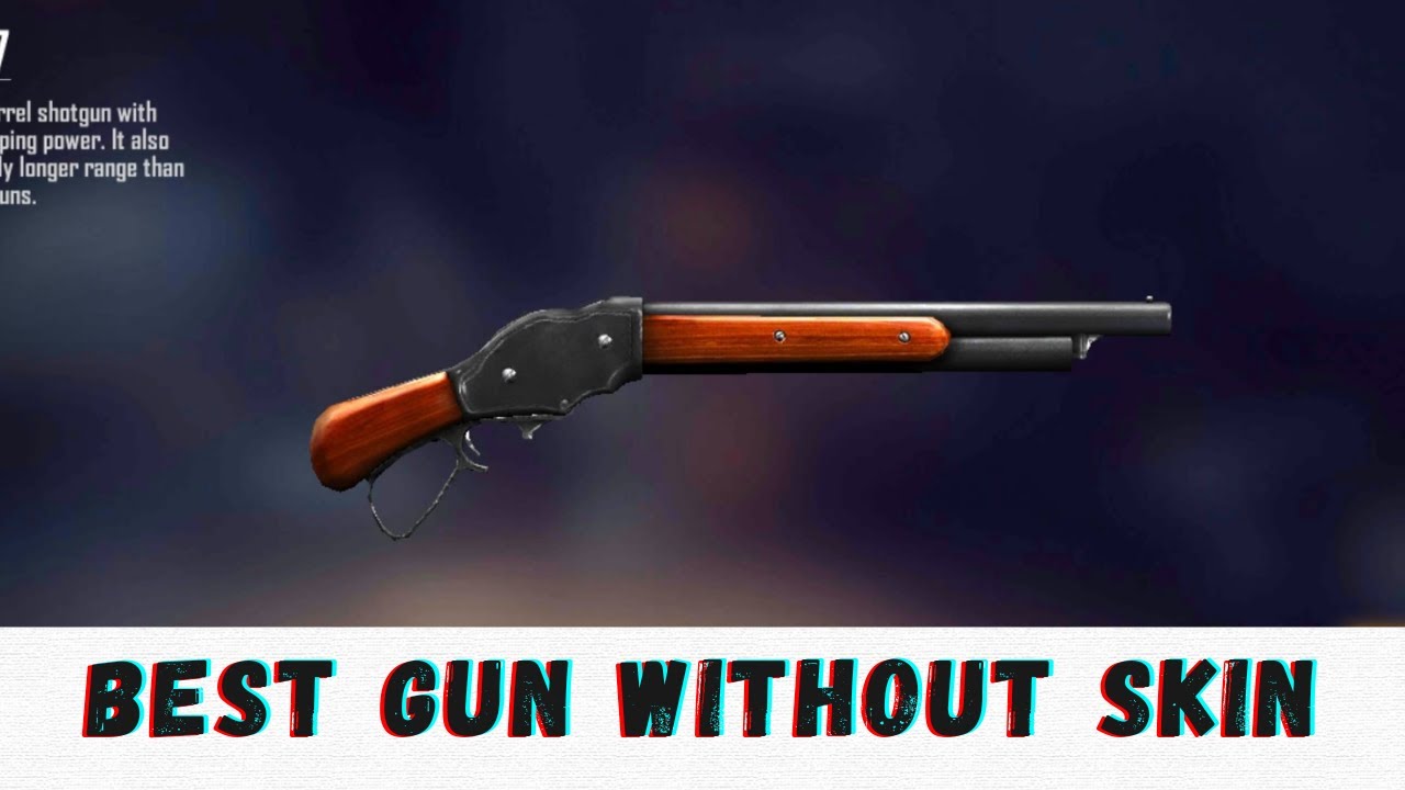 BEST GUNS WITHOUT SKIN IN FREE FIRE