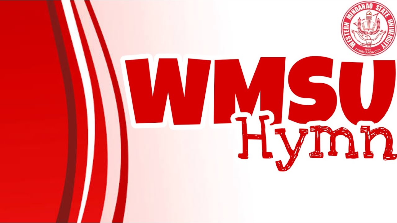 Western Mindanao State University (WMSU) Hymn - Music and Lyrics Video