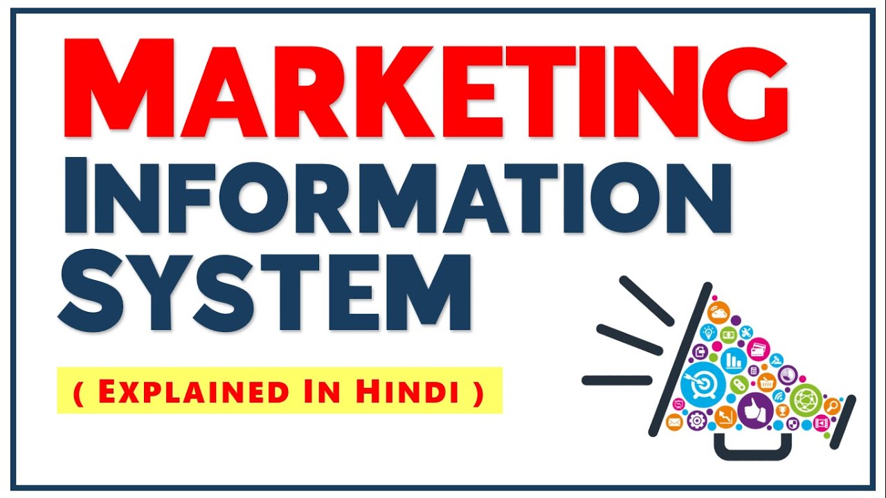 MARKETING INFORMATION SYSTEM (MkIS) IN HINDI | Concept, Examples & Components | Marketing Management