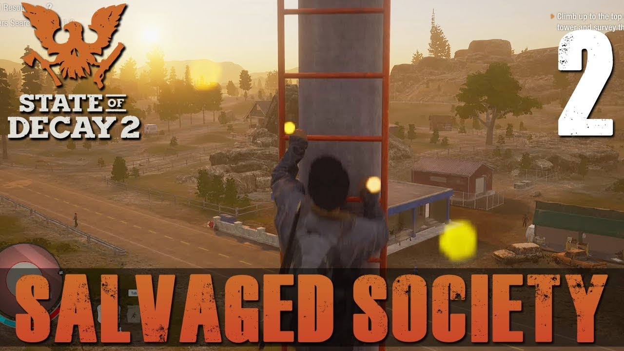 [2] Salvaged Society (Let's Play State of Decay 2 w/ GaLm)