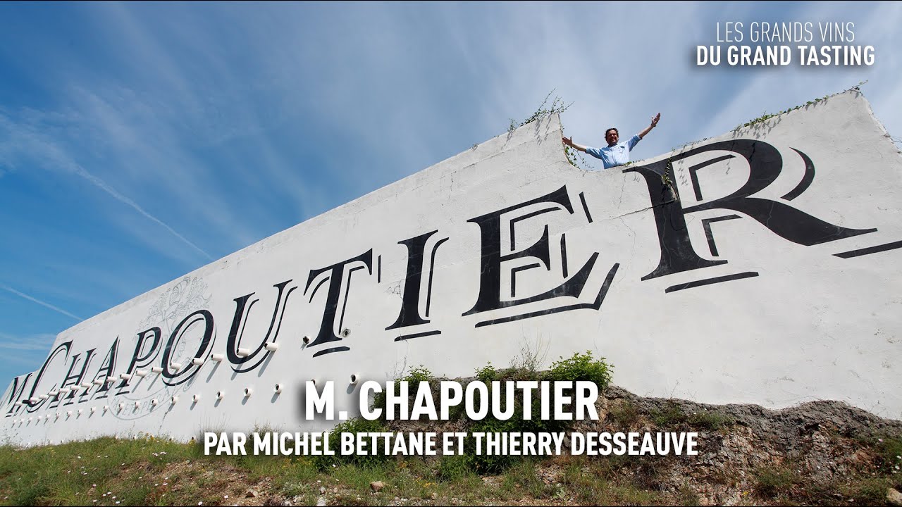 Les grands vins du Grand Tasting : M. Chapoutier