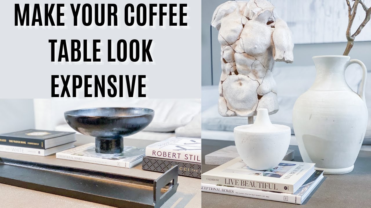 Luxury Coffee Table Styling *Tips for ALL Home Decor Styles* // DIY with KB