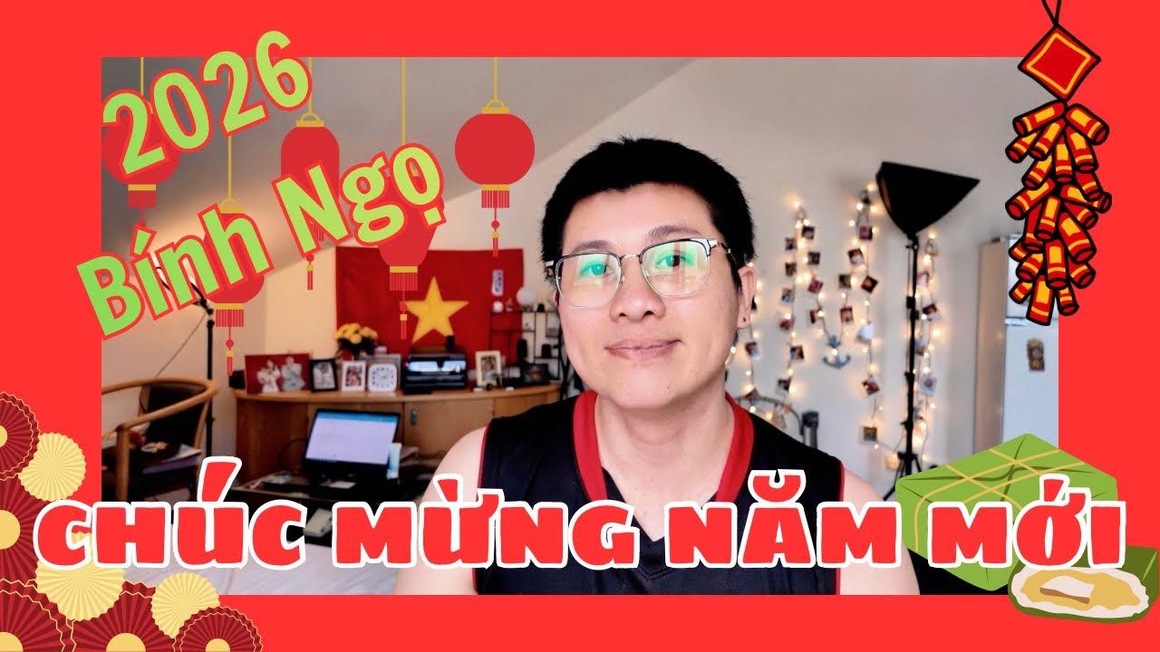 CHÚC MỪNG NĂM MỚI - 2026 - BÍNH NGỌ - TẾT NGUYÊN ĐÁN Ở ĐỨC