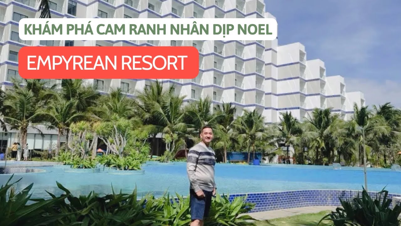 Trải nghiệm không khí Noel tại Empyrean resort Cam Ranh