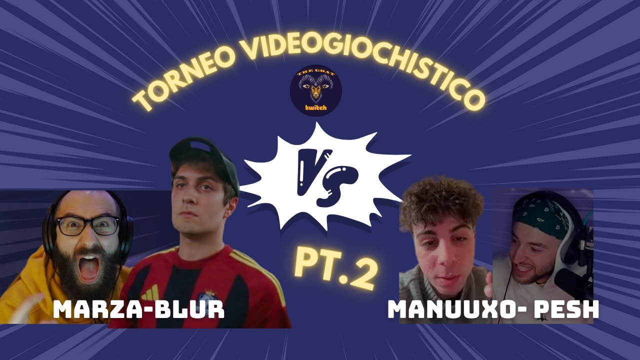 BLURrewind: TORNEO VIDEOGIOCHISTICO 2V2 W BLUR-MARZA/MANUUXO-NAMEPESH pt.2