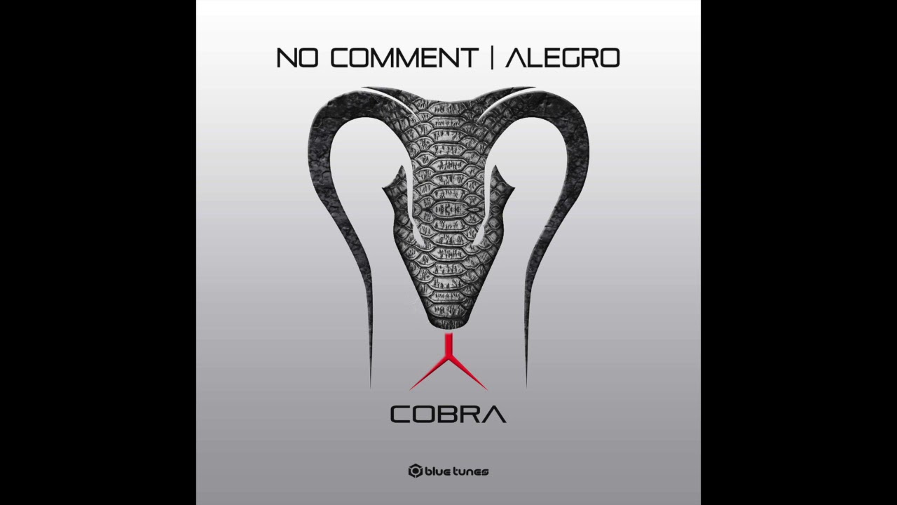 Alegro & No Comment - Cobra (Original Mix)