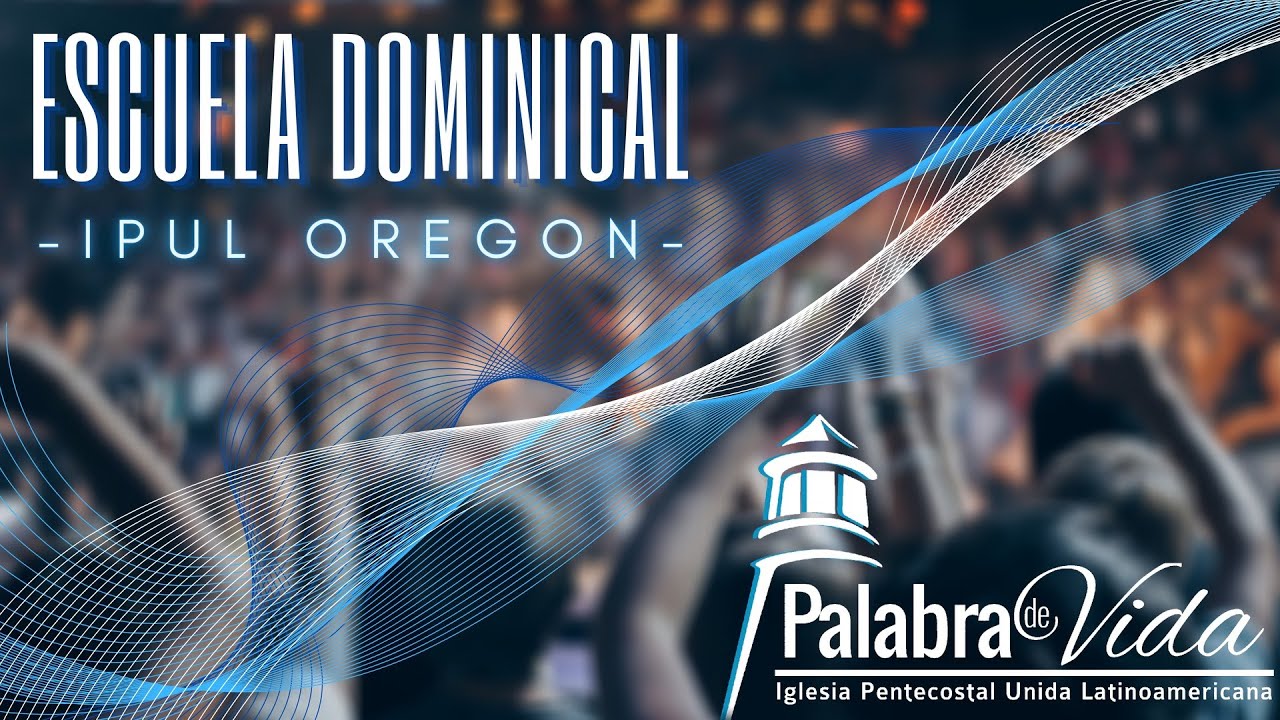 El Amor De Dios - IPUL Oregon Live Stream
