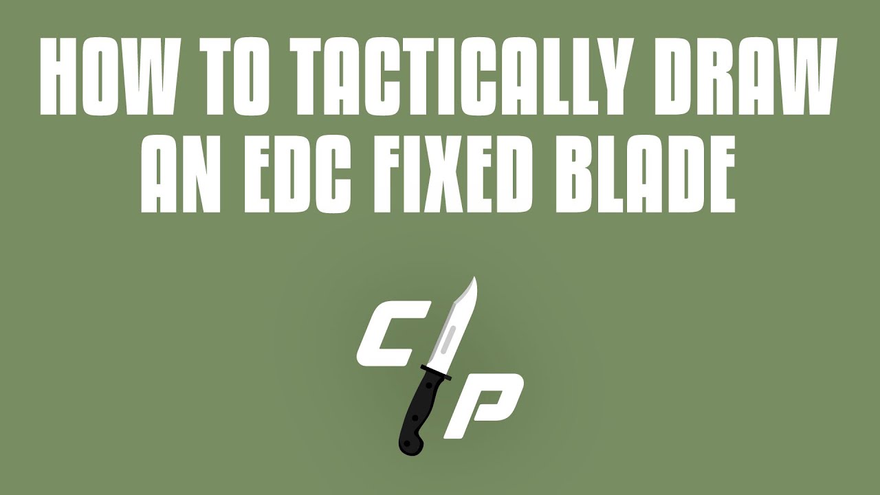 How To Tactically Draw An EDC Fixed Blade | Quick Tips