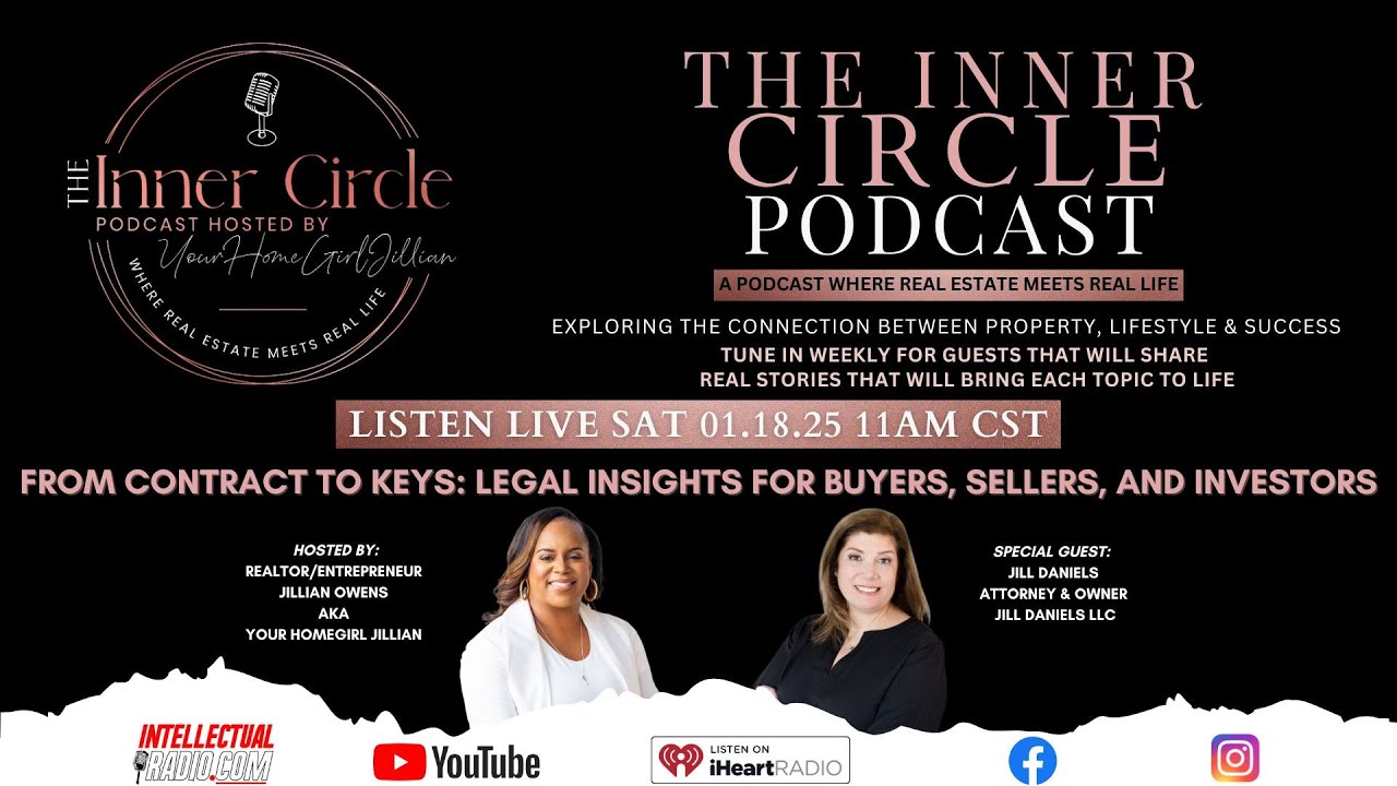 From Contract to Keys: Legal Insights for Buyers, Sellers, and Investors with Jill Daniels